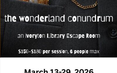 Ivoryton Library Transforms to “Wonderland Conundrum” Escape Room